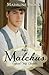 Malchus (Upward Way Chronicles)