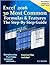 Excel 2016 The 30 Most Common Formulas & Features - The Step-... by C.J. Benton