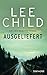 Ausgeliefert (Jack Reacher 2)
