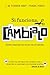 Si funciona, cámbialo: Cómo innovar sin morir en el intento (HABILIDADES DIRECTIVAS) (Spanish Edition)