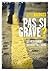 Pas si grave? by Jerry Bridges