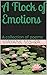 A Flock of Emotions: A coll...