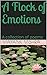 A Flock of Emotions by Mayank Mishra