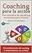 Coaching para la acción: Herramientas de marketing necesarias para triunfar (Spanish Edition)