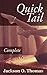 Quick Tail - Complete: Steamy true stories of a man's questionable behavior vol. 1-6 (Wayward Stories: Quick Tails)