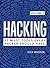 Hacking: How to Hack, Penetration testing Hacking Book, Step-by-Step implementation and demonstration guide (17 Must Tools every Hacker should have Book 2)