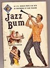 Jazz Bum by William Gwinn