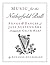 Music for the Netherfield Ball: Songs and Dances of Jane Austen's Era Arranged for Celtic Harp (Suzanne Guldimann Harp Music Books)