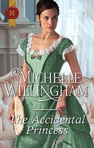 The Accidental Princess (Accidentally in Love Book 3)