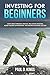 Investing for Beginners: Le...