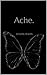 Ache.