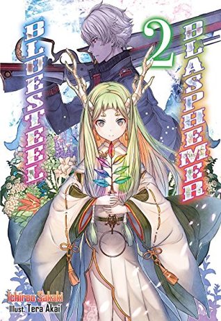 Bluesteel Blasphemer: Volume 2