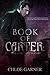 Book of Carter: The Complete Volume