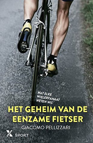 Het geheim van de eenzame fietser (Kindle Edition)