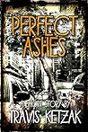 Perfect Ashes
