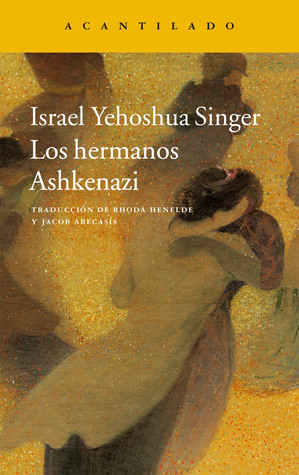 Portada de Los hermanos Ashkenazi, de Israel J. Singer
