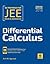 Differential Calculus for JEE Main & Advanced [Paperback] [Jan 01, 2017] Amit M Agarwal