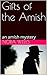 Gifts of the Amish by Nora Wells