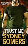 Trust Me (The Lassiter Group, #1)