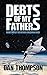Debts of My Fathers