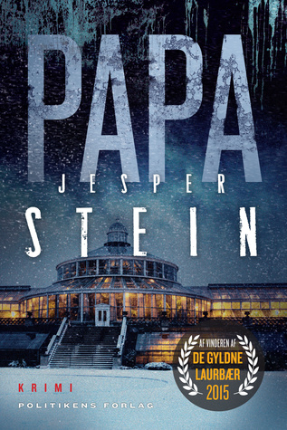 Papa (Krimiserien med Axel Steen Gå til serien, #5)