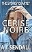 Cerise Noire (The Sydney Quartet Book Three)