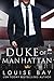 Duke of Manhattan by Louise Bay