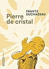 Pierre de Cristal