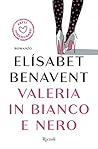 Book cover for Valeria in bianco e nero (Valeria, #3)