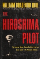 The Hiroshima Pilot (Hardcover)
