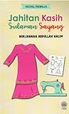 Jahitan Kasih Sulaman Sayang