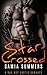 Star Crossed: A Bad Boy Erotic Romance