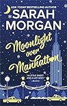 Moonlight Over Manhattan by Sarah   Morgan