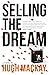 Selling The Dream by Hugh Mackay
