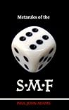 Metarules of the S.M.F. by Paul John Adams