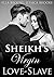 Sheikh's Virgin Love-Slave