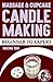 Candle Making: Massage and ...