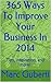 365 Ways To Improve Your Bu...