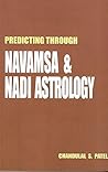 Predicting Through Navamsa and Nadi Astrology
