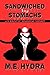 Sandwiched by Stomachs by M.E. Hydra Sandwiched by Stomachs by M.E. Hydra