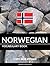 Norwegian Vocabulary Book: A Topic Based Approach