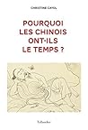 Pourquoi les Chin...
