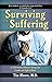Surviving the Suffering: A ...