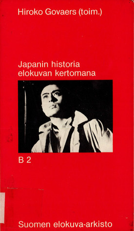 Japanin historia elokuvan kertomana (Hardcover)