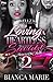 Loving A Heartless Savage 2: Memoirs of The Hustle