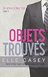 Objets Trouvés by Elle Casey