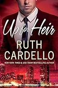 Up for Heir (Westerly Billionaire #2)