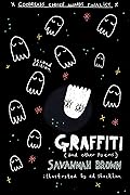 Graffiti (and Other Poems)