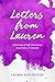 Letters from Lauren: A Journey of Self-Discovery, Awareness, & Growth