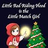 Little Red Riding Hood is the Little Match Girl: Do not mix the Hazardous !?